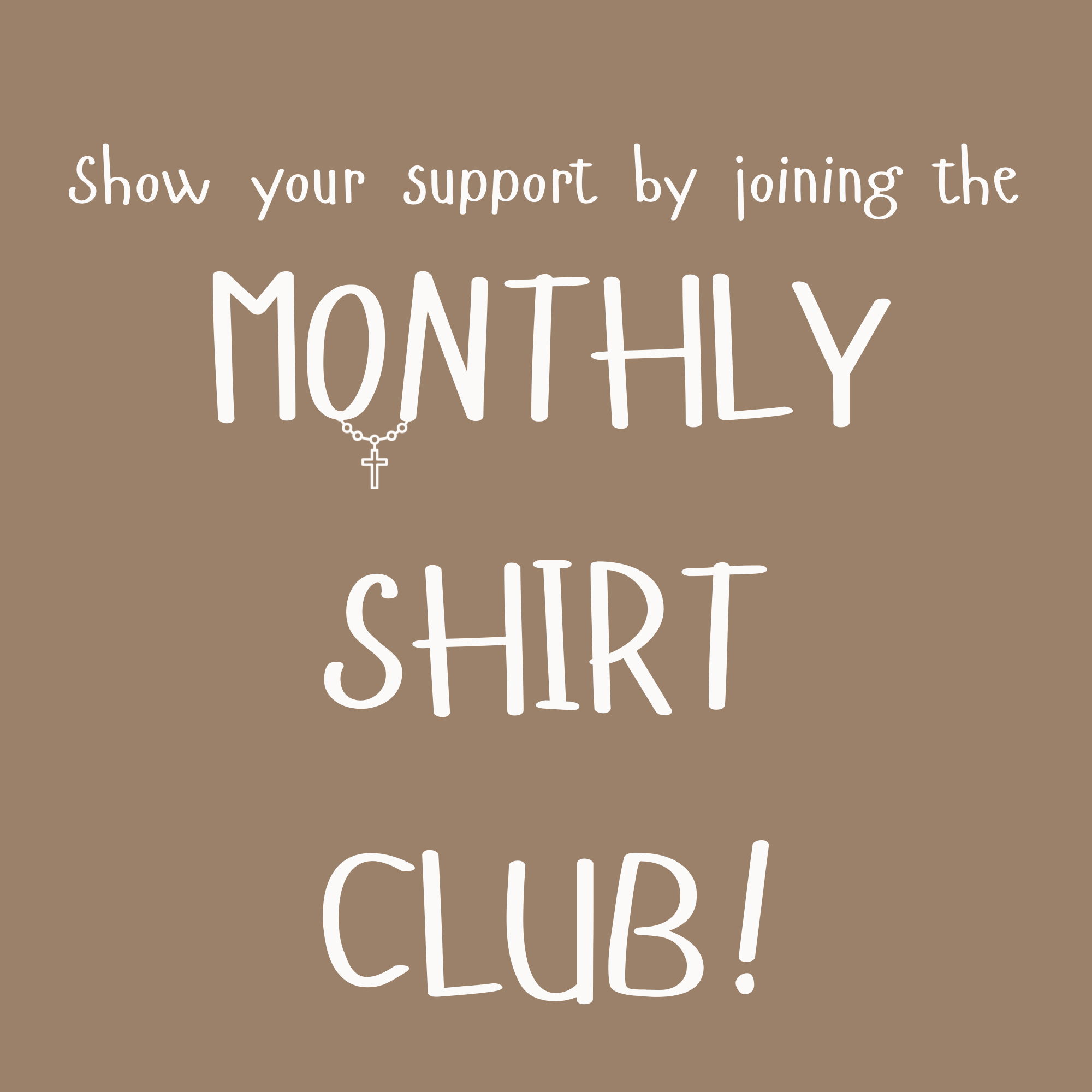 MONTHLY SHIRT CLUB
